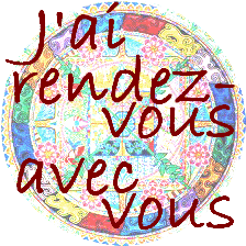 J'ai rendez-vous avec vous